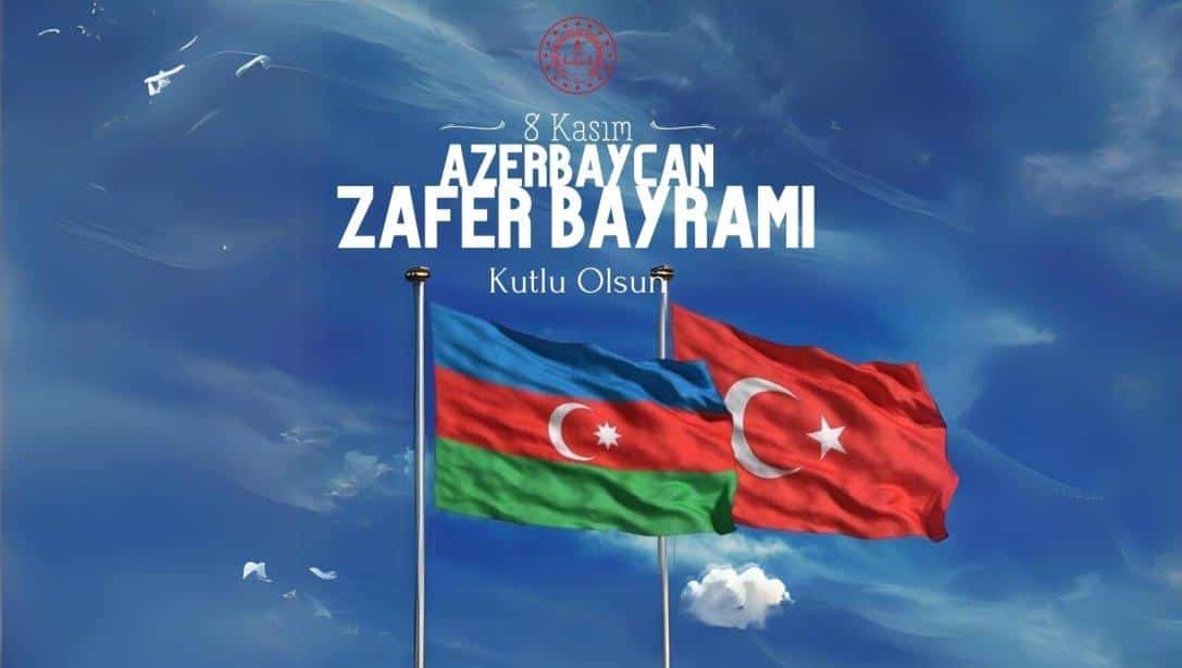 Azerbaycan'ın 8 Kasım Zafer Günü Kutlu Olsun